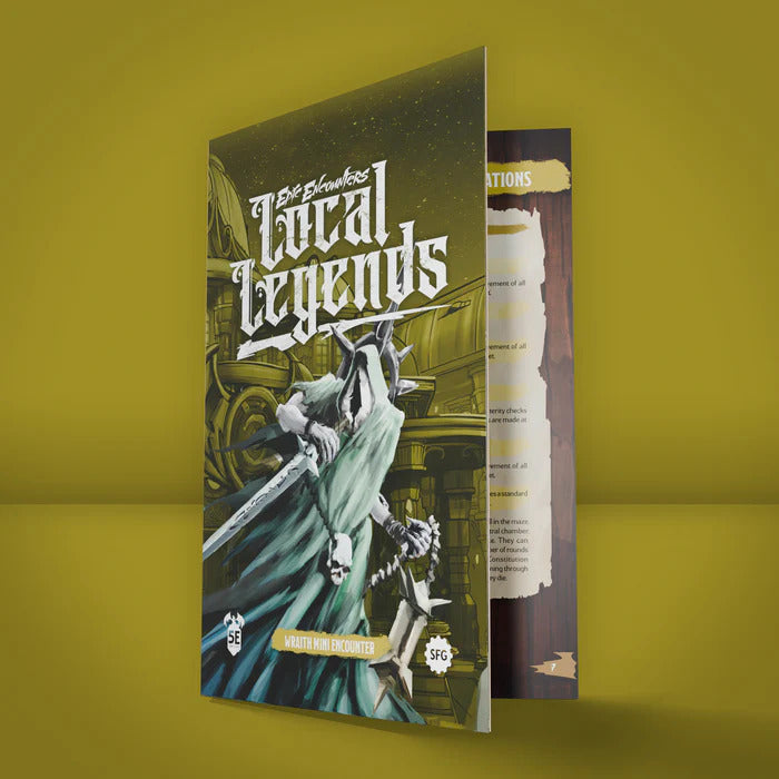 Local Legends - Wraith Encounter