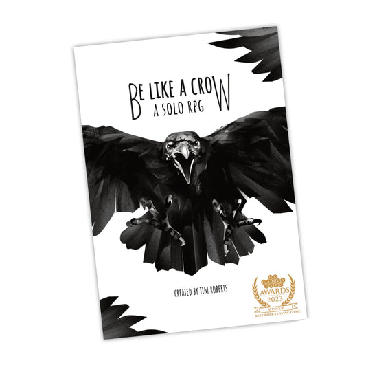 Be Like A Crow - Solo RPG Rulebook