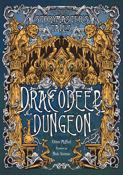 The Storymaster's Tales: Dracodeep Dungeon